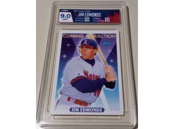 Jim Edmonds: Fantastic Mint Card HGA '9' Mint Slab