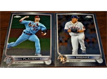 2022 Topps Chrome:  Jack Flaherty & Zack Greinke