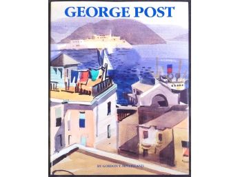 George Post: By Gordon T. McClelland, Signed