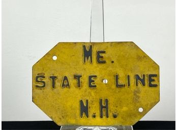 MAINE & NEW HAMPSHIRE STATE LINE TIN SIGN