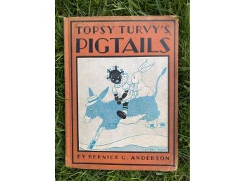 Vintage Topsy Turvy's Pigtails Book By Bernice G Anderson