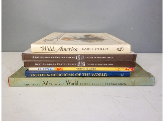7 BIG Books: Wild America, Best American Pastry Chefs, Big Book Of Time, Atlas Of The World...